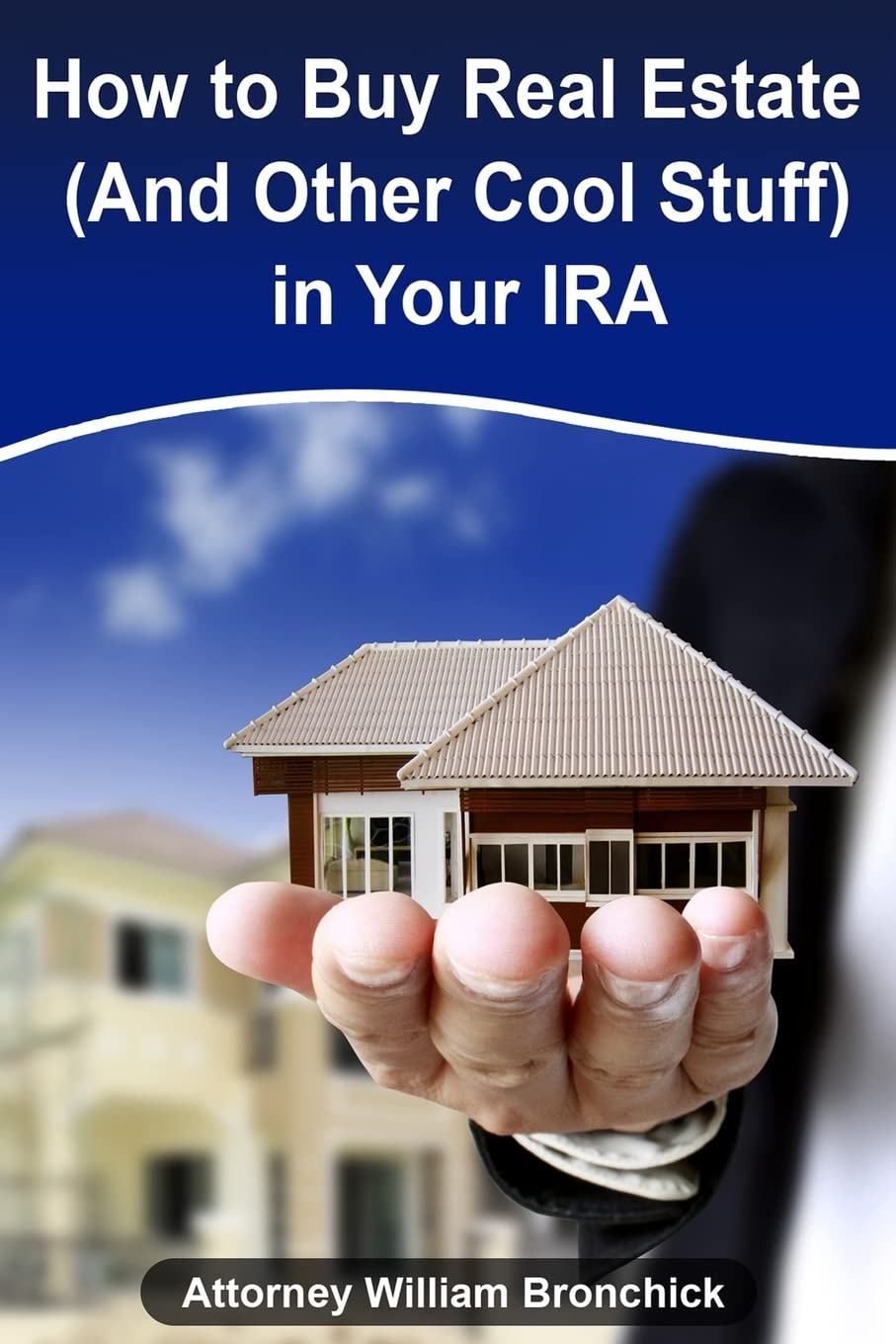 Buy Real Estate in IRA - Smart Investment for Retirement