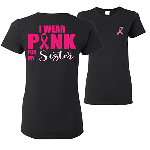Black I Waer Pink for My Sister