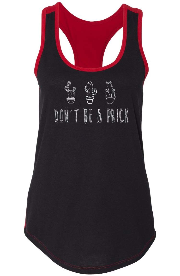 Funny Cactus T-Shirt for Women - 'Ladies Don't Be Prick' Humorous Saying Tee - Racerback Tank Top for Casual Wear & Summer Outfits