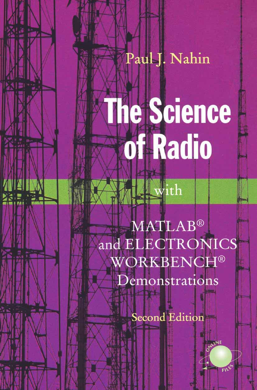 Radio Science with MATLAB & Electronics Workbench - 2nd Edition Textbook | Learn RF Engineering, Circuit Analysis & Wireless Technology | Perfect for Electrical Engineering Students & Hobbyists