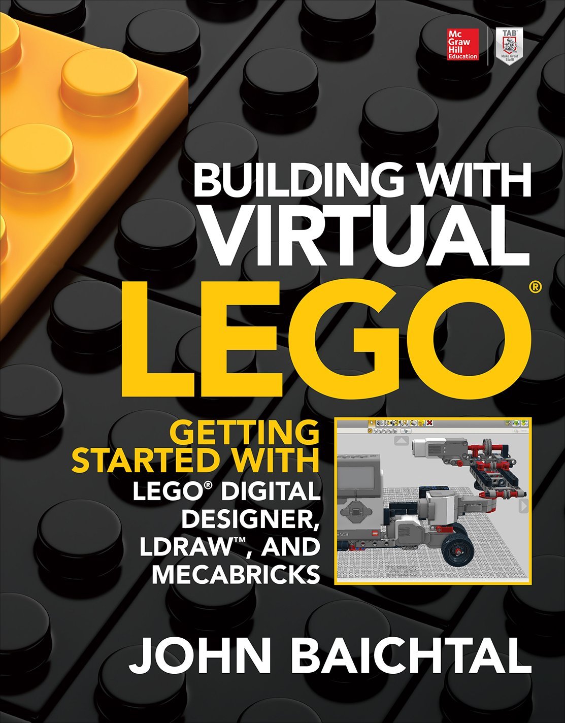 Virtual LEGO Building Guide: How to Use LEGO Digital Designer, LDraw & Mecabricks for Creative 3D Modeling - Perfect for Kids, Educators & LEGO Enthusiasts
