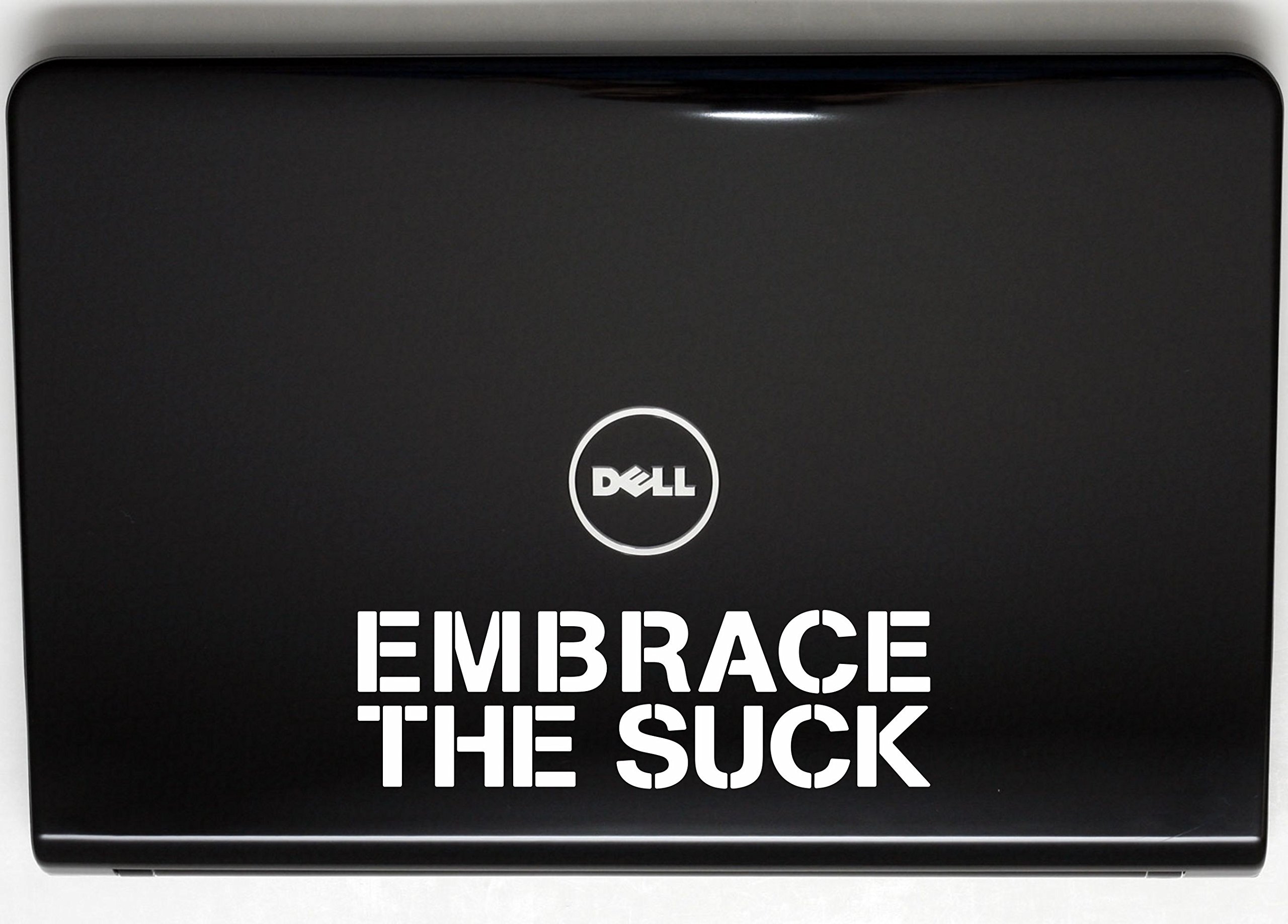 Embrace The Suck - 8