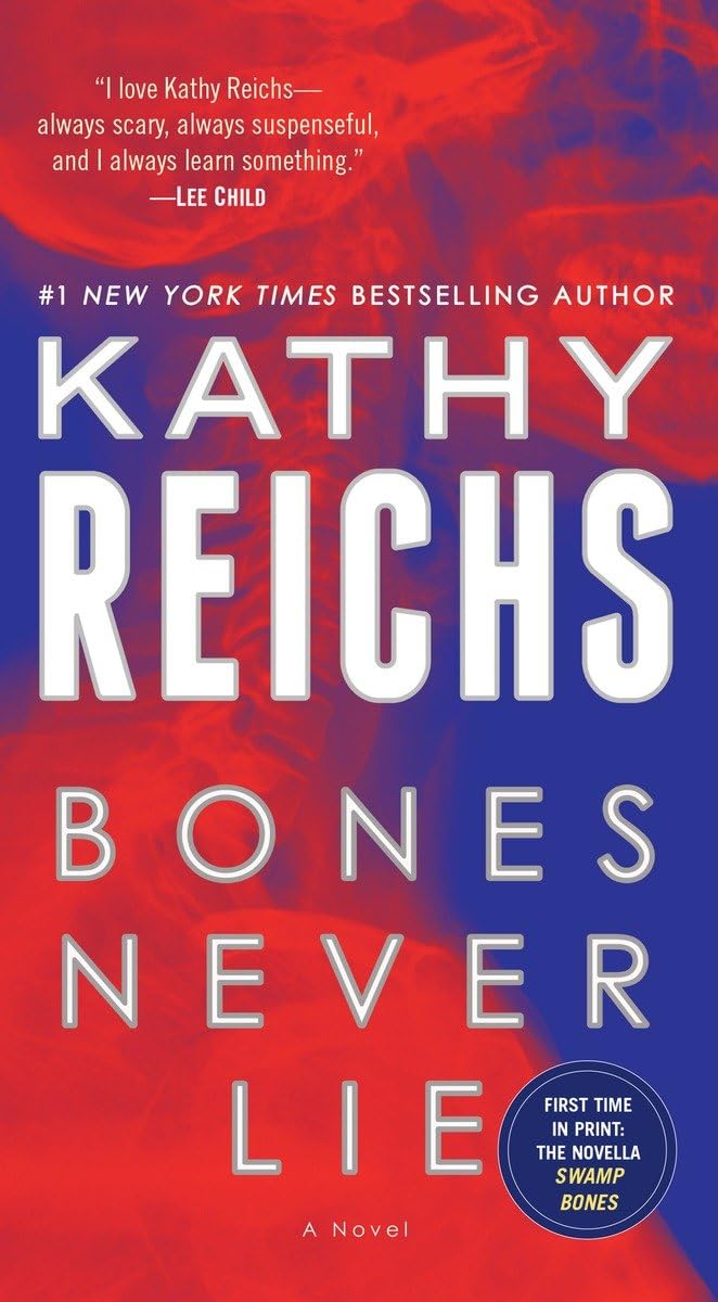 Bones Never Lie (with Bonus Novella Swamp Bones) - A Temperance Brennan Forensic Mystery Novel | Perfect for Crime Fiction Fans & Book Club Discussions