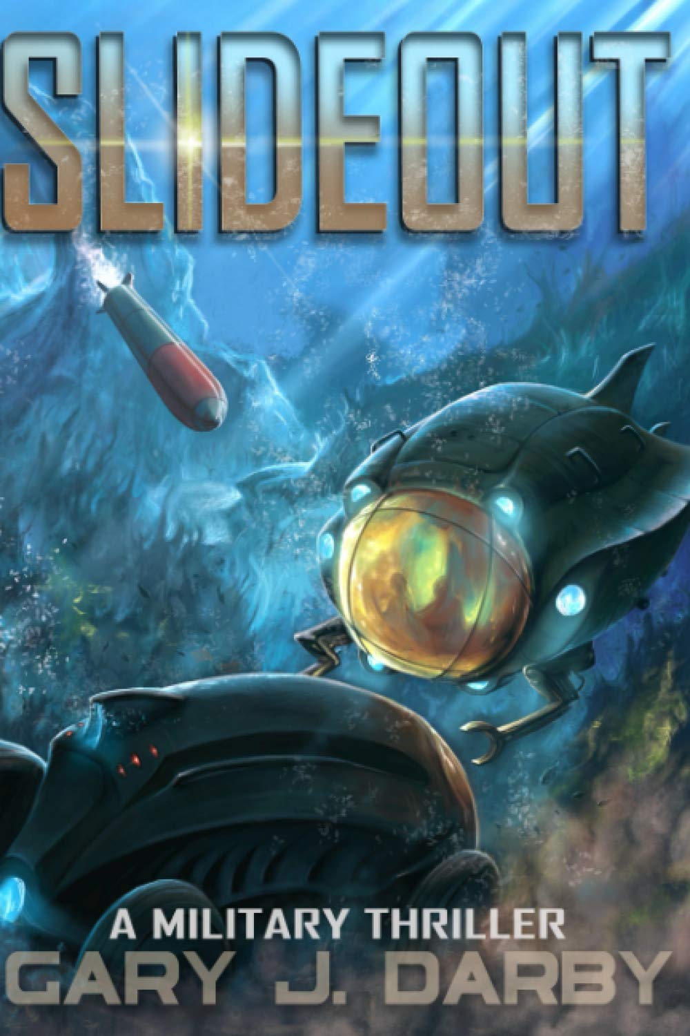Slideout: Action-Packed Military Thriller Novel - Perfect for War Fiction Fans & Adventure Readers