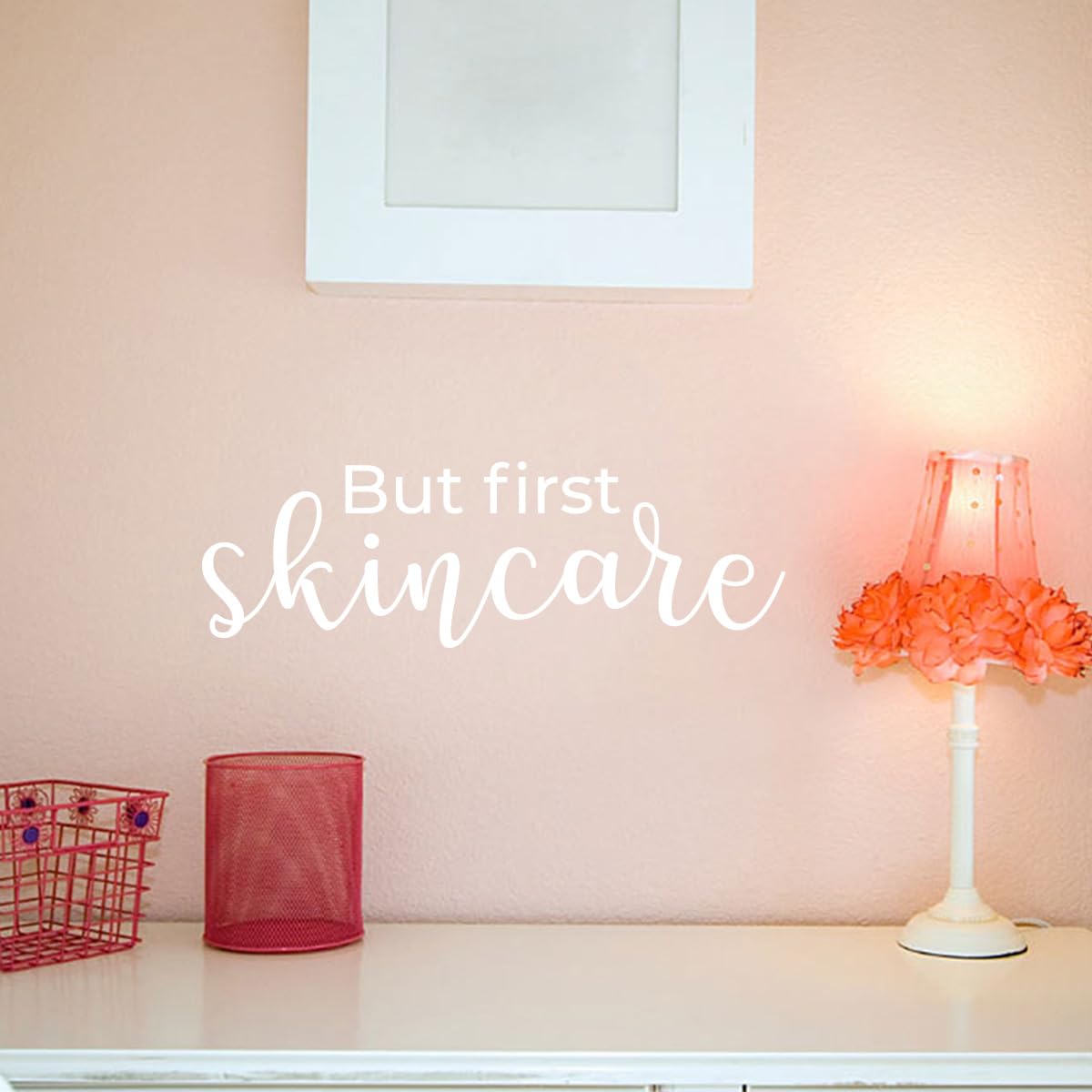 Vinyl Wall Art Decal - 'But First Skincare' Quote Sticker - 8