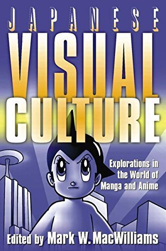 Japanese Visual Culture: Exploring Manga and Anime World by Mark W. MacWilliams | Anime Art Book, Manga History Study | Perfect for Otaku Collectors & Japanese Culture Enthusiasts