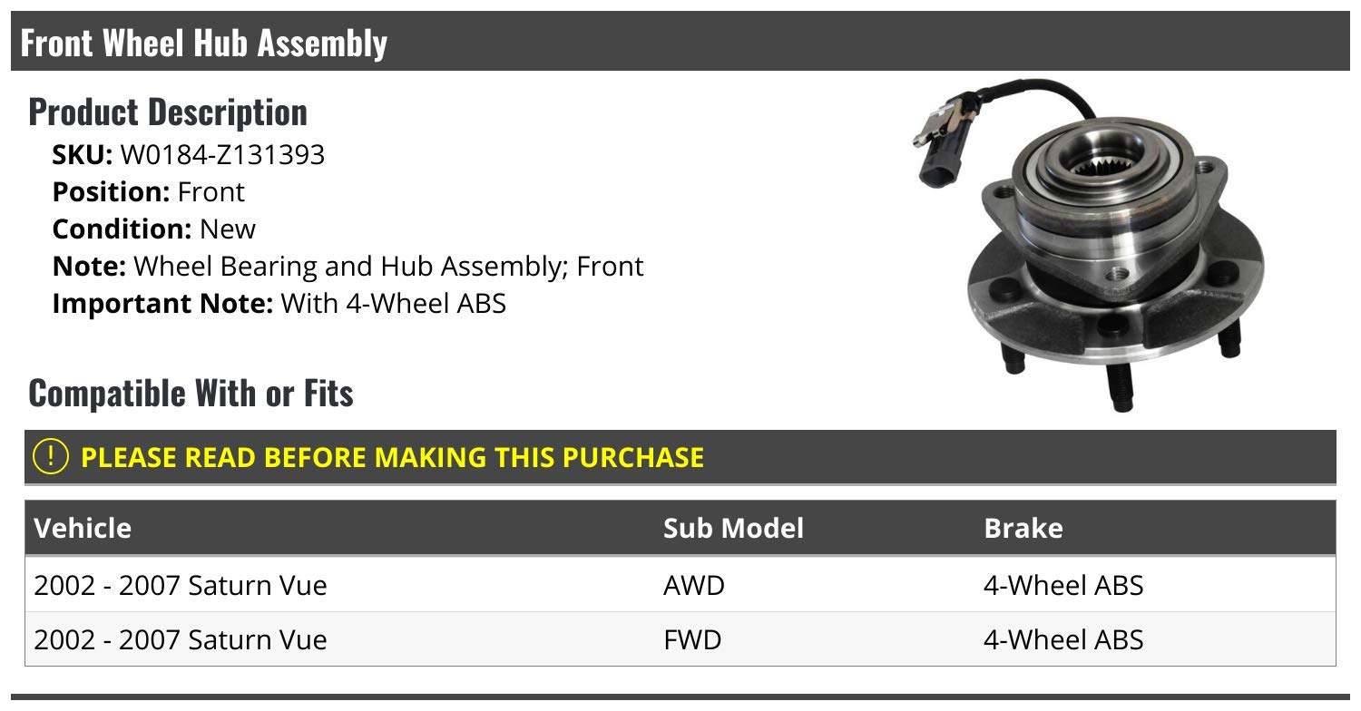 High-Quality Front Wheel Bearing and Hub Assembly for 2002-2007 Saturn Vue AWD/FWD with 4-Wheel ABS - Durable Replacement Part for Smooth & Safe Driving | Perfect for City Commutes, Highway Travel & Off-Road Adventures
