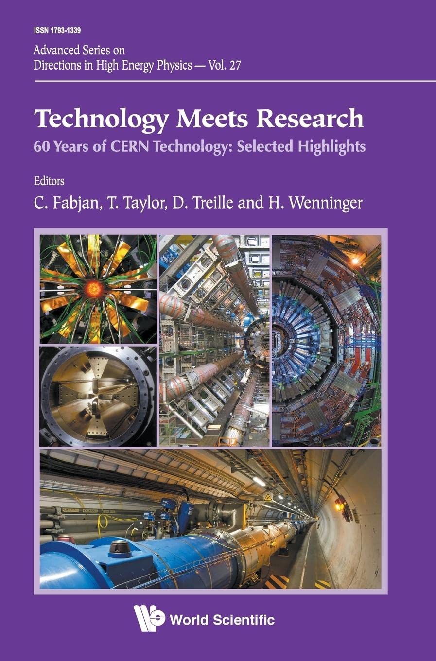 60 Years of CERN Technology: Selected Highlights - Advanced Directions in High Energy Physics | Science Research & Particle Physics Breakthroughs for Academics & Physics Enthusiasts