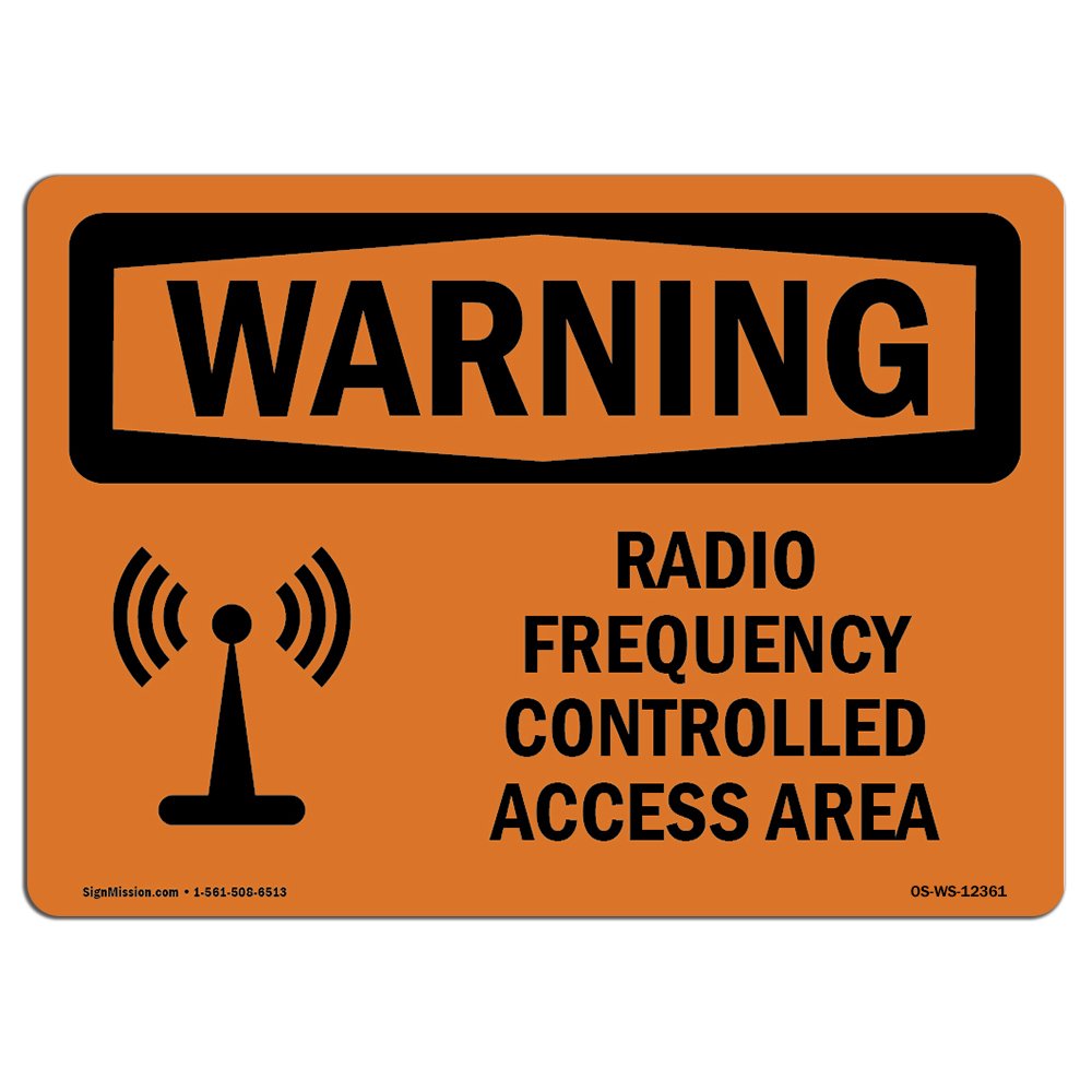 OSHA Warning Sign - Radio Frequency Controlled Access Area with Symbol | Durable Aluminum Safety Sign | Ideal for Business, Work Site, Warehouse Protection | Made in USA | Perfect for Industrial Facilities & Restricted Zones