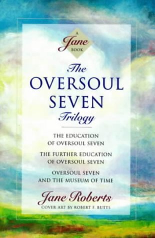Oversoul Seven Trilogy by Jane Roberts - The Education of Oversoul Seven, The Further Education of Oversoul Seven & Museum of Time (Paperback, 1995) | Spiritual Growth & Metaphysical Fiction Collection | Perfect for Meditation & Soul Exploration