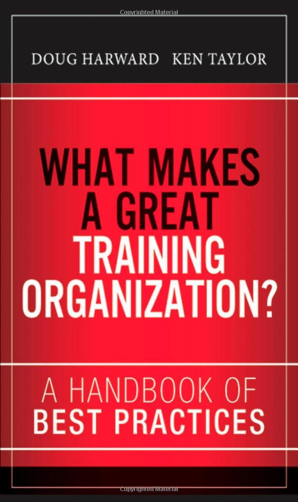 Best Practices for Building a Great Training Organization - Essential Handbook for Corporate Learning & Development | Improve Employee Training Programs