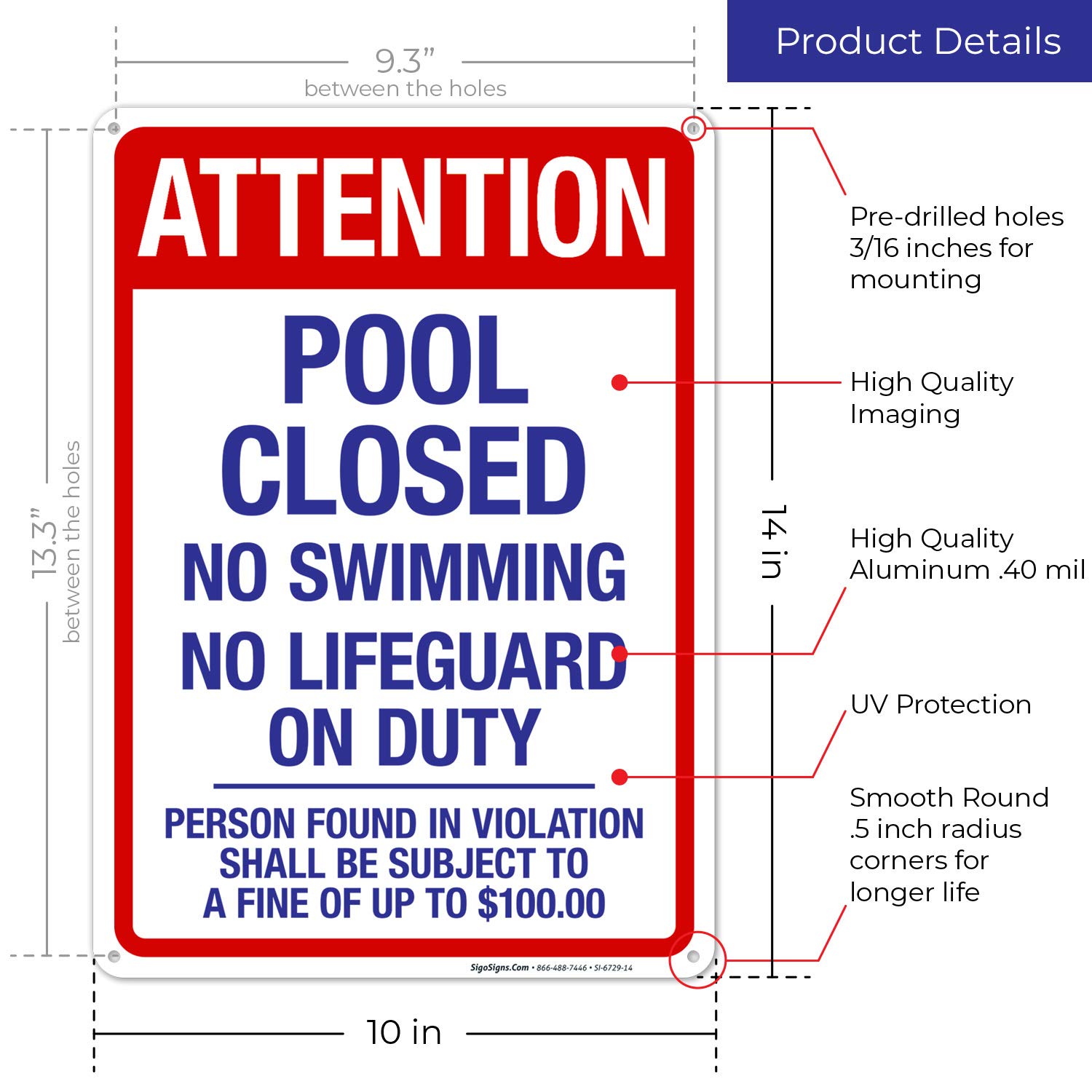 10x14 Inches Sigo Signs Pool Closed Attention Sign - Rust Free .040 Aluminum, Fade Resistant for Indoor/Outdoor Use - Perfect for Public Pools, Water Parks & Community Centers - Made in USA