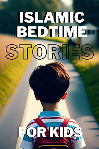 Prophet Stories for Kids Ages 8-12 - Islamic Children's Book with Colorful Illustrations | Perfect Ramadan Gift, Bedtime Stories & Islamic Learning