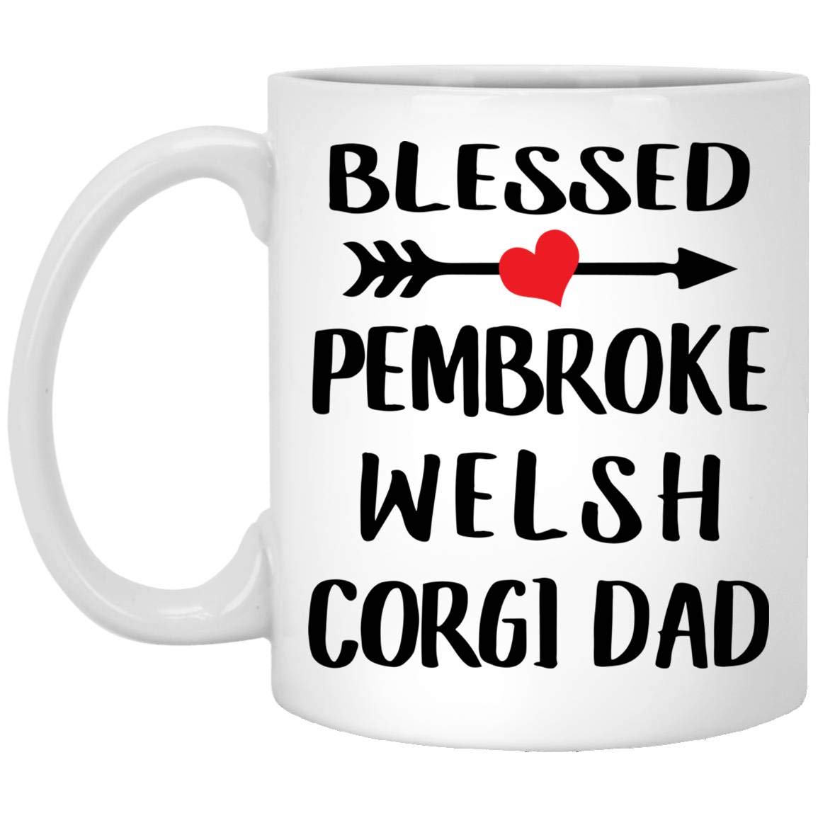 Blessed Pembroke Welsh Corgi Dad Coffee Mug - Funny Gifts for Men, Christmas 2024 Present - 11 Oz White Ceramic Cup - Perfect for Office, Home & Corgi Lovers