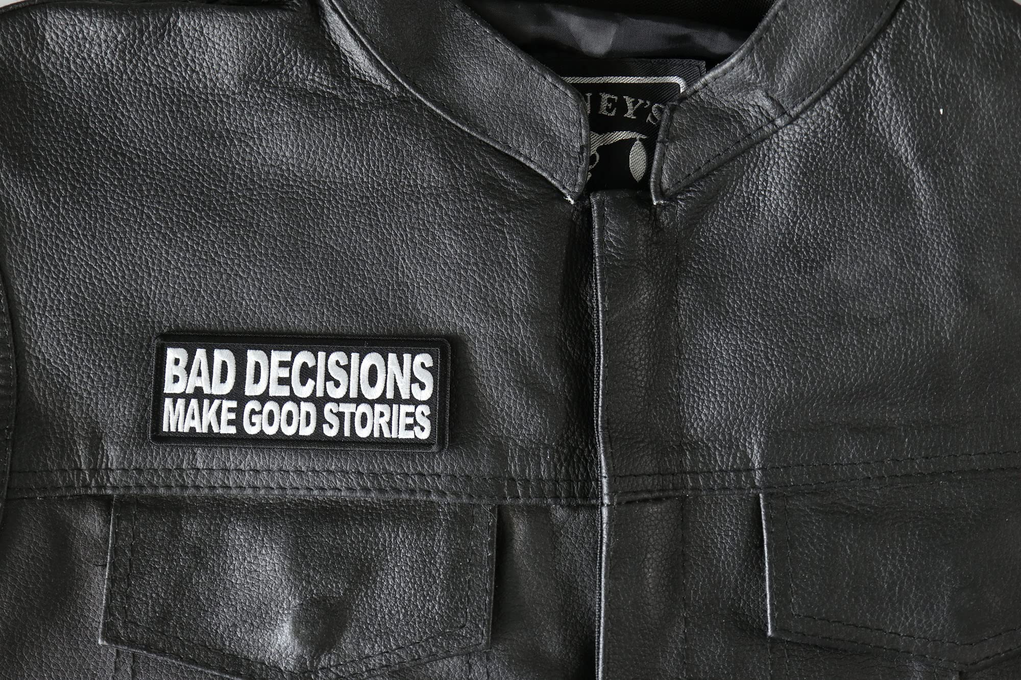 Bad Decisions Make Good Stories Iron On Patch - Funny Saying Embroidered Patch for Jackets, Hats & Backpacks - Cool DIY Sew On Applique for Denim, Jeans & Bags