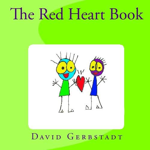 The Red Heart Book - Inspirational Love Stories for Couples & Romantic Gifts for Valentine's Day, Anniversaries & Date Nights