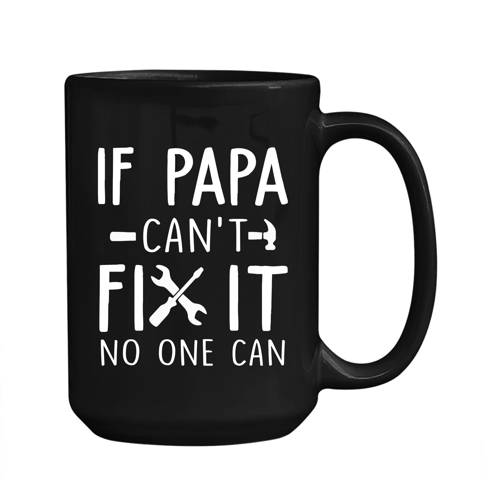 If Papa Can't Fix It No One Can