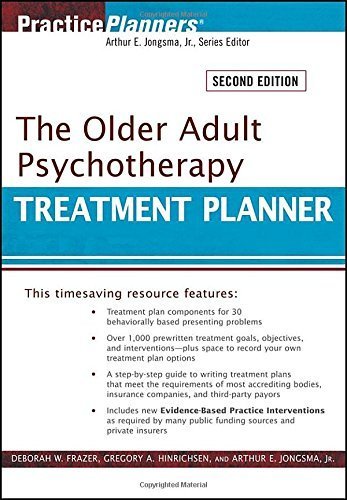 Older Adult Psychotherapy Treatment Planner Book by Frazer, Hinrichsen & Jongsma - Evidence-Based Mental Health Care for Seniors | Perfect for Therapists, Counselors & Geriatric Care Professionals