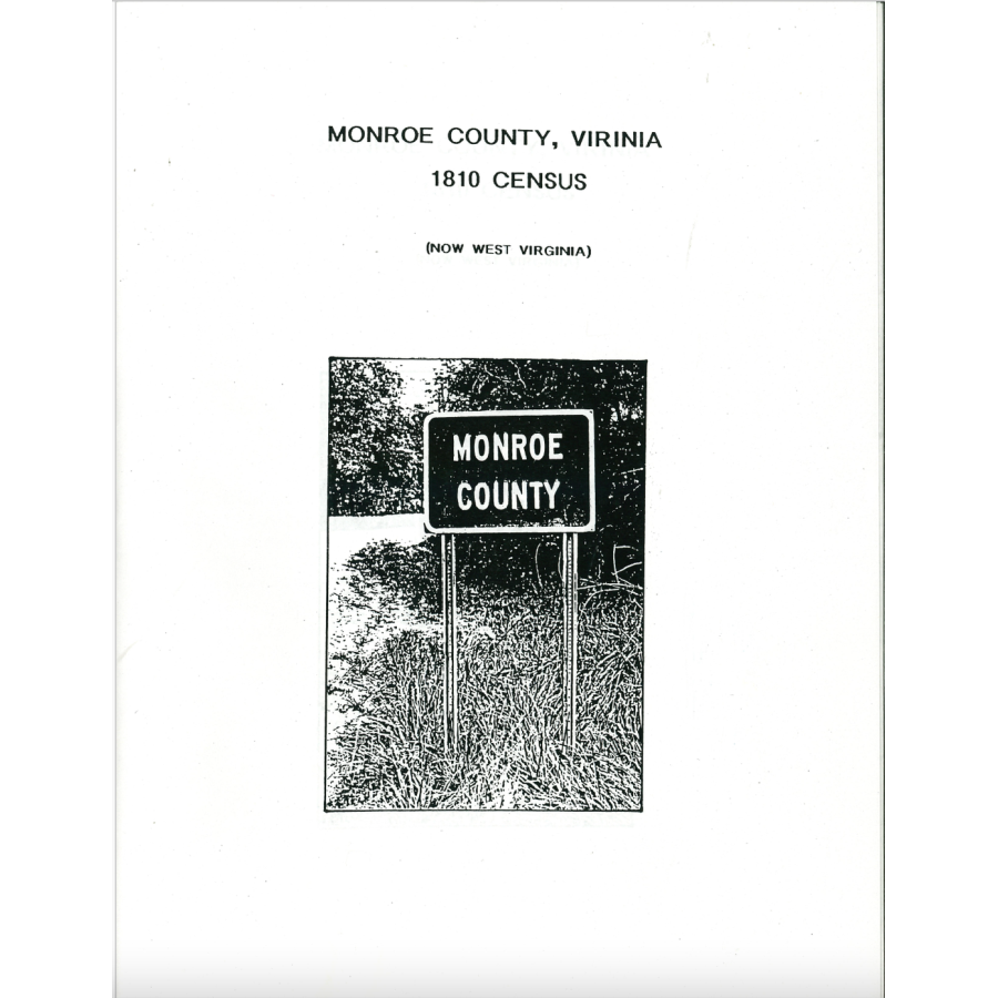 1810 Monroe County West Virginia Census Records - Genealogy & Family History Research for Ancestral Search