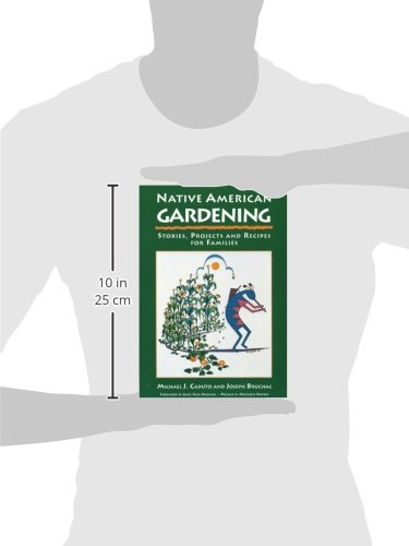 Native American Gardening Guide: Traditional Stories, DIY Projects & Family Recipes for Sustainable Home Gardens | Perfect for Outdoor Activities & Cultural Learning