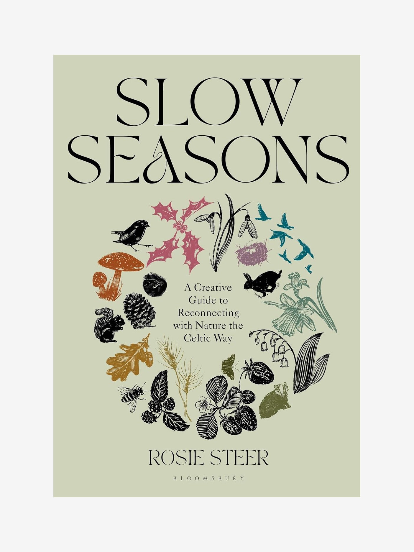 Slow Seasons: A Creative Guide to Reconnecting with Nature - Outdoor Adventure Book for Mindfulness & Seasonal Living - Perfect for Camping, Hiking and Nature Retreats