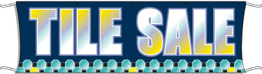 Large Outdoor Advertising Banner - Customizable Tile Sale Sign for Storefronts, Events & Promotions | Weatherproof & Durable for Outdoor Use