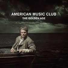 The Golden Age by American Music Club - Indie Rock Vinyl LP | Perfect for Home Listening & Music Collectors