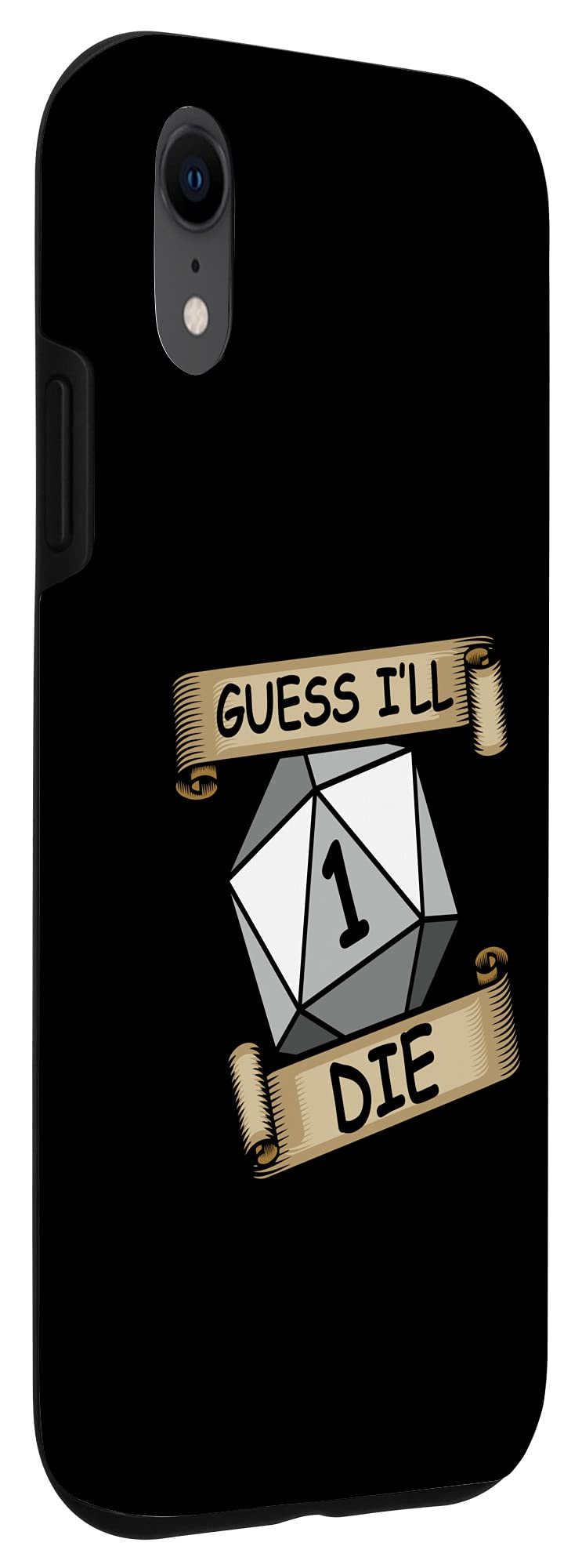 Guess I'll Die Meme iPhone XR Case - Durable Protective Cover for Streamers & Gamers - Perfect for Gaming, Live Streaming & Everyday Use