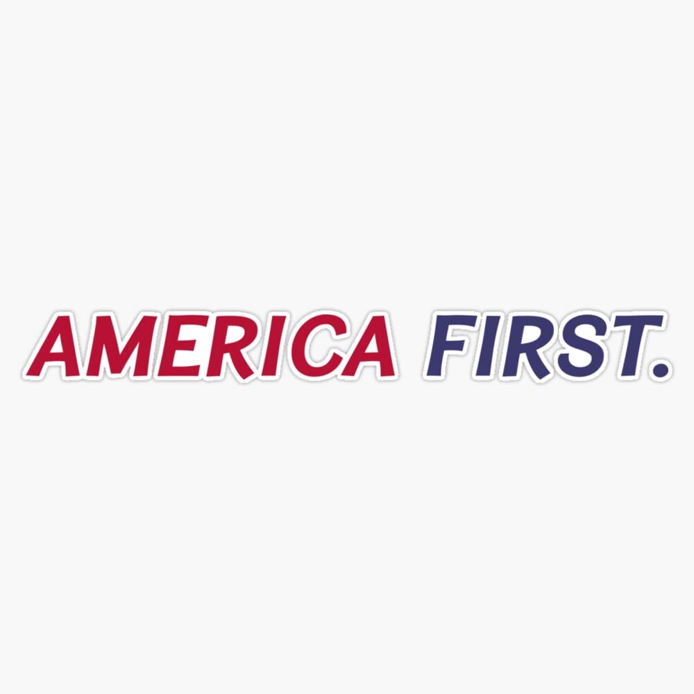 America First Bumper Sticker - High-Quality Vinyl Decal 5 Inch for Cars, Trucks & Laptops - Patriotic Car Accessories for US Flag Supporters