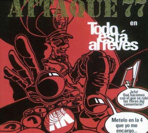 Attaque 77 Todo Esta Al Reves - Punk Rock Album & Merchandise | Perfect for Music Lovers & Punk Fans | Great for Concerts, Collections & Gifting