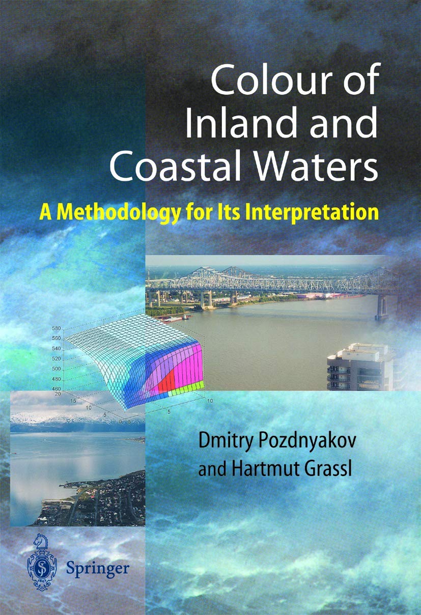 Color of Inland and Coastal Waters: Methodology for Interpretation | Water Quality Analysis Guide | Springer Praxis Books | Perfect for Environmental Scientists & Hydrologists