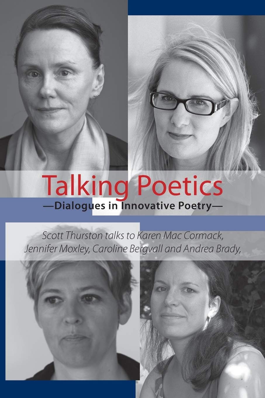 Talking Poetics: Dialogues in Innovative Poetry - Explore Avant-Garde Literature for Creative Writing & Poetry Workshops