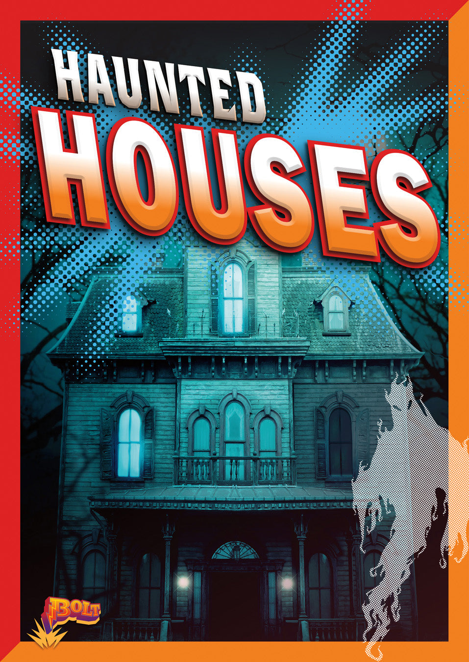 Haunted Houses Book 9781623102791 - Spooky Stories for Halloween & Ghost Enthusiasts
