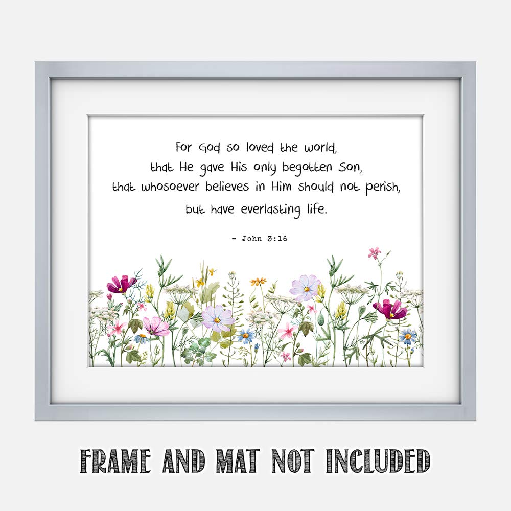 TJ Originals - John 3:16 Bible Verse Wall Art - 11x14 Inspirational Christian Home Decor with Wild Flowers Design - Perfect for Living Room, Bedroom & Church - Great Gift for Women, Family & Friends (Birthday, Housewarming, Religious Occasions)