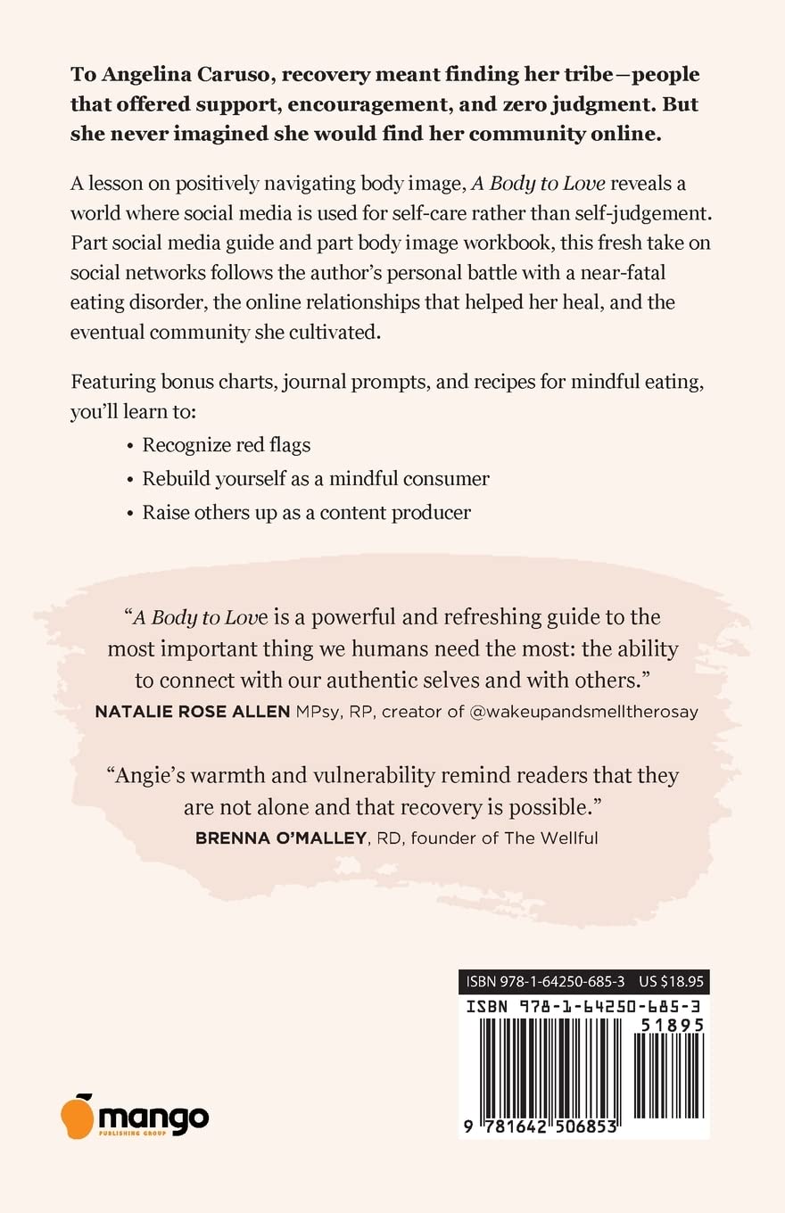 A Body to Love: Cultivate Community, Body Positivity & Self-Love in Social Media Era - Guide to Overcoming Body Image Issues for Women & Teens | Perfect for Self-Help Bookshelf & Therapy Sessions