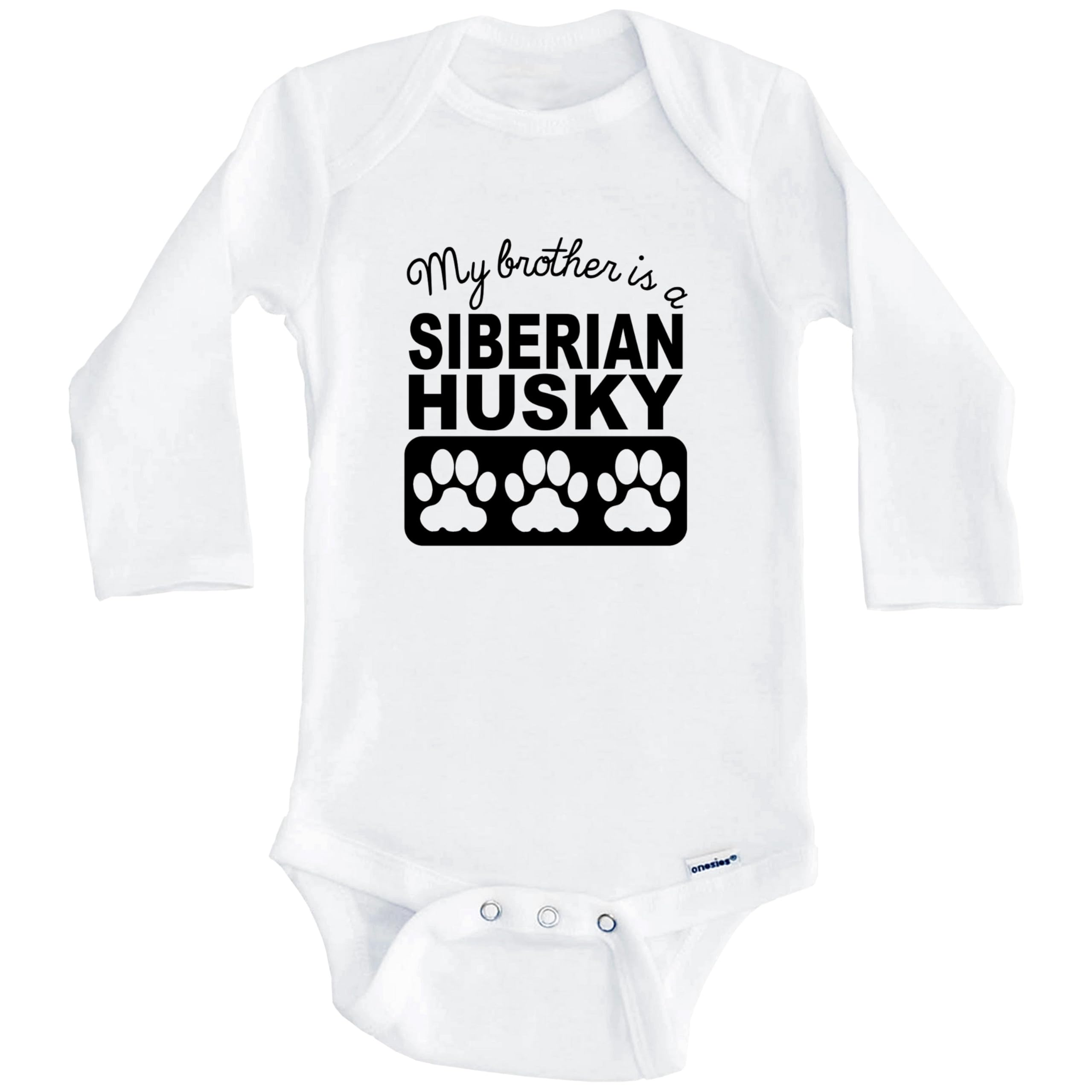 My Brother is a Siberian Husky Baby Bodysuit - Long Sleeve One-Piece Outfit for Infants | Perfect for Family Photos, Pet Lovers & Winter Outings