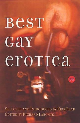 Best Gay Erotica 2004 - LGBTQ+ Erotic Short Stories Collection | Best Gay Erotica Series | Perfect for Pride Month Reading & Adult Entertainment