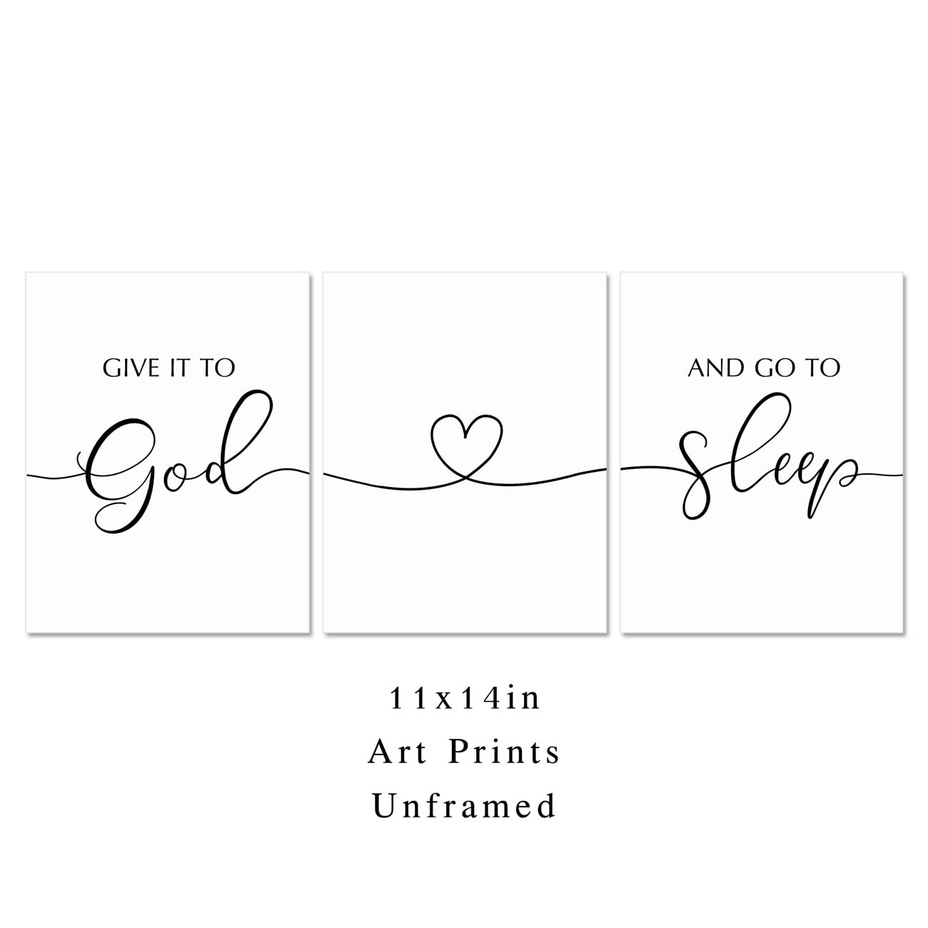 Give It To God And Go To Sleep Sign - Inspirational Wall Art for Bedroom Decor - Unframed 11x14 Inch - Perfect Above Bed Decor for Master Bedroom, Nursery or Guest Room