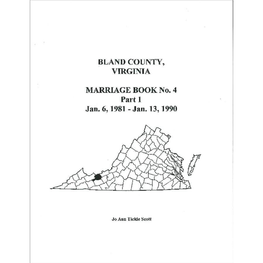 Bland County Virginia Marriage Records Volume 4 Part 1 (1981-1990) - Genealogy Research & Family History Documentation for Ancestry Searches