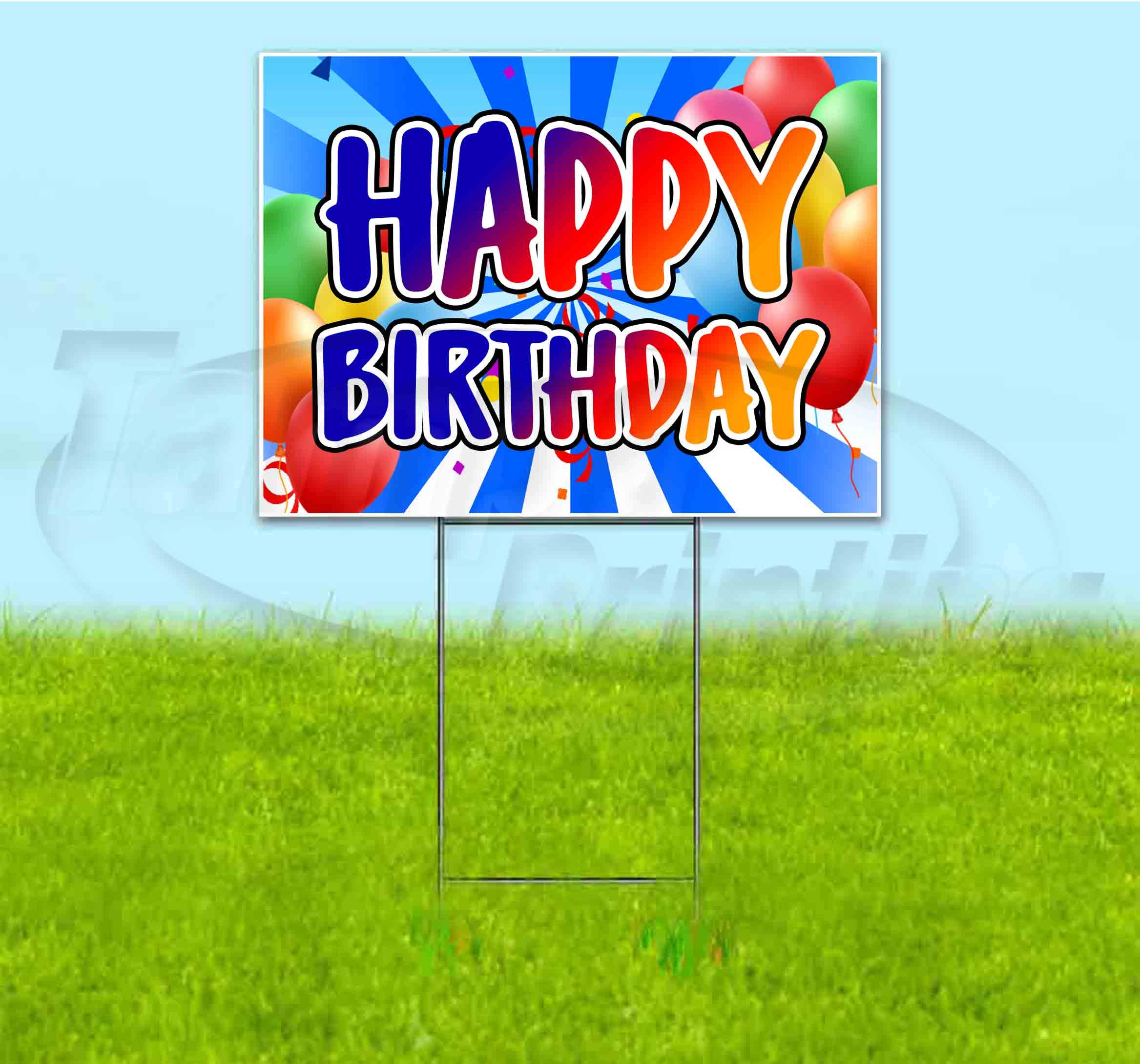 Happy Birthday Yard Sign 18x24 Inches - Bulk Discounts & Multi-Packs - Includes Metal Step Stake - Perfect for Outdoor Celebrations, Parties & Special Events