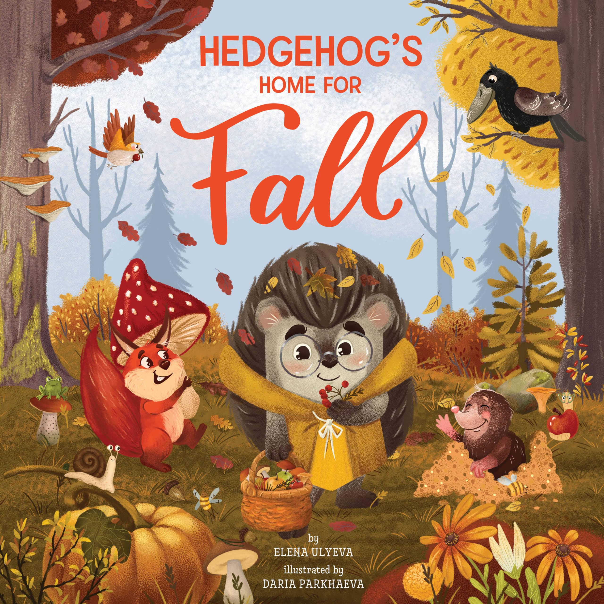 Hedgehog's Home for Fall - Adorable Children's Storybook for Autumn Reading | Perfect for Bedtime, Classroom Storytime & Seasonal Learning