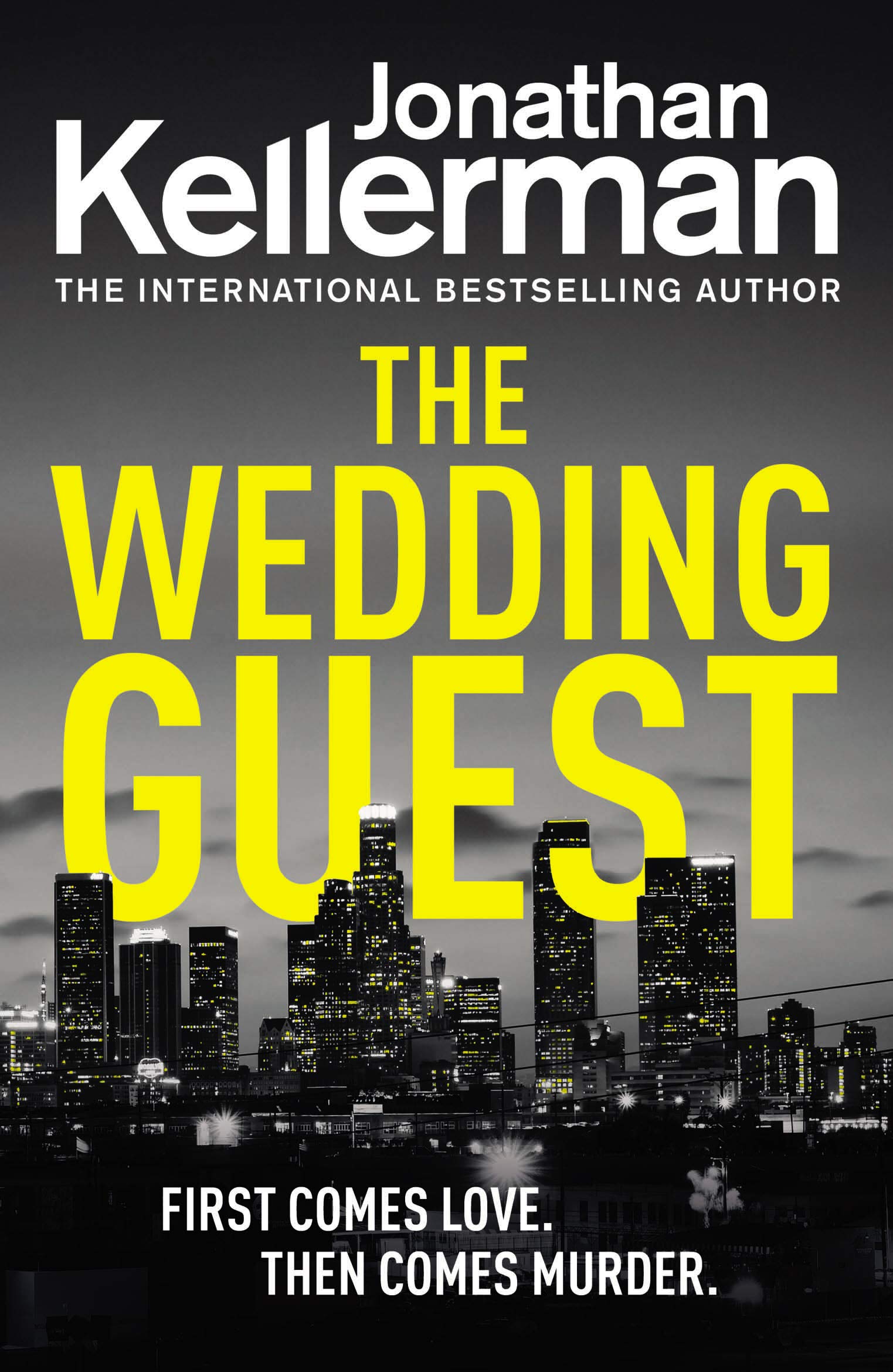 The Wedding Guest: Alex Delaware Book 34 - Bestselling Psychological Thriller & Murder Mystery Novel by Jonathan Kellerman | Perfect for Crime Fiction Fans & Suspense Lovers (Great for Vacation Reading & Book Club Discussions)