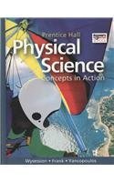 High School Physical Science Textbook: Concepts in Action by Prentice Hall | Hardcover Science Book for Students | Perfect for Classroom Learning & Homeschooling