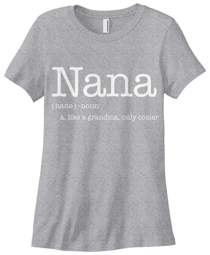 Threadrock Women's Funny Nana Like a Grandma Only Cooler Vintage T-Shirt - Perfect for Grandparents Day, Family Reunions & Casual Wear
