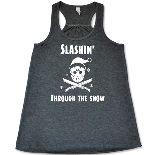 Slashin Through The Snow T-Shirt - Funny Christmas Graphic Tee for Men & Women - Perfect for Holiday Parties & Winter Gatherings