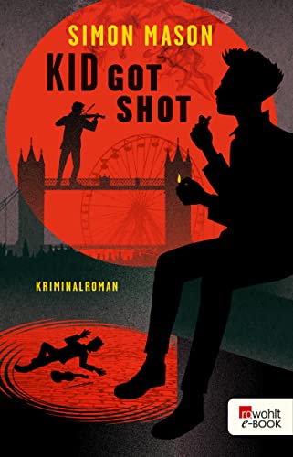 Kid Got Shot (Garvie Smith Book 2) - German Edition Crime Mystery Novel | Perfect for Teen Readers & Young Adult Fiction Fans