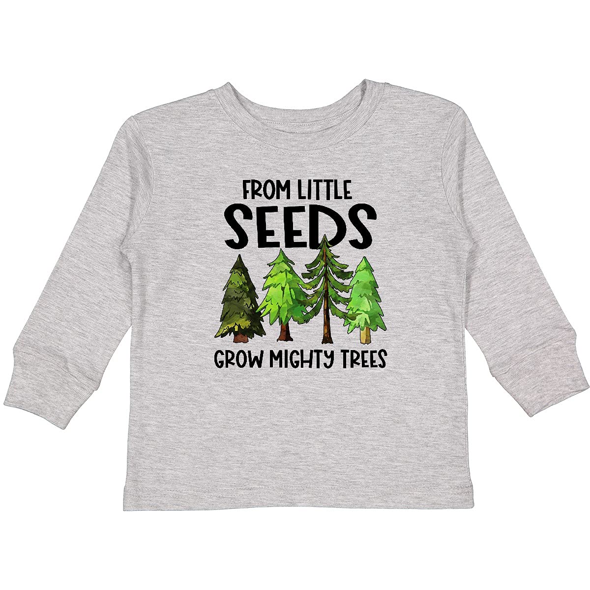 Inktastic Little Seeds Grow Mighty Trees Toddler Long Sleeve T-Shirt - Soft Cotton Kids Tee for Playdates & Family Outings
