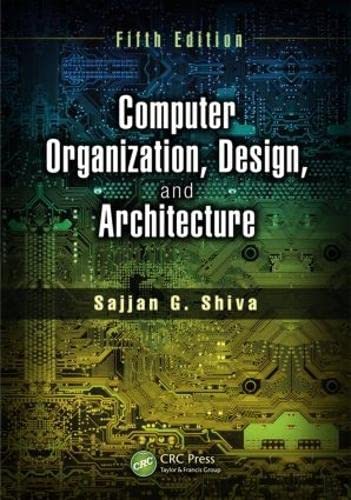 Computer Organization, Design, and Architecture, Fifth Edition - Essential Guide for Students and Professionals in Computer Engineering