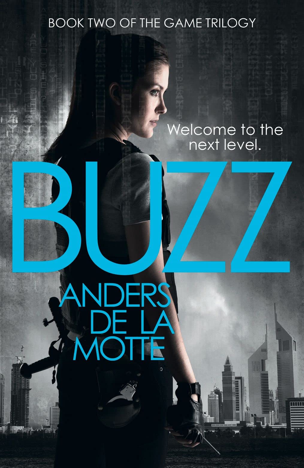 Buzz (The Game Trilogy, Book 2) - Thrilling Sci-Fi Adventure Novel for Teens & Adults - Perfect for Book Clubs, Gifts & Sci-Fi Lovers