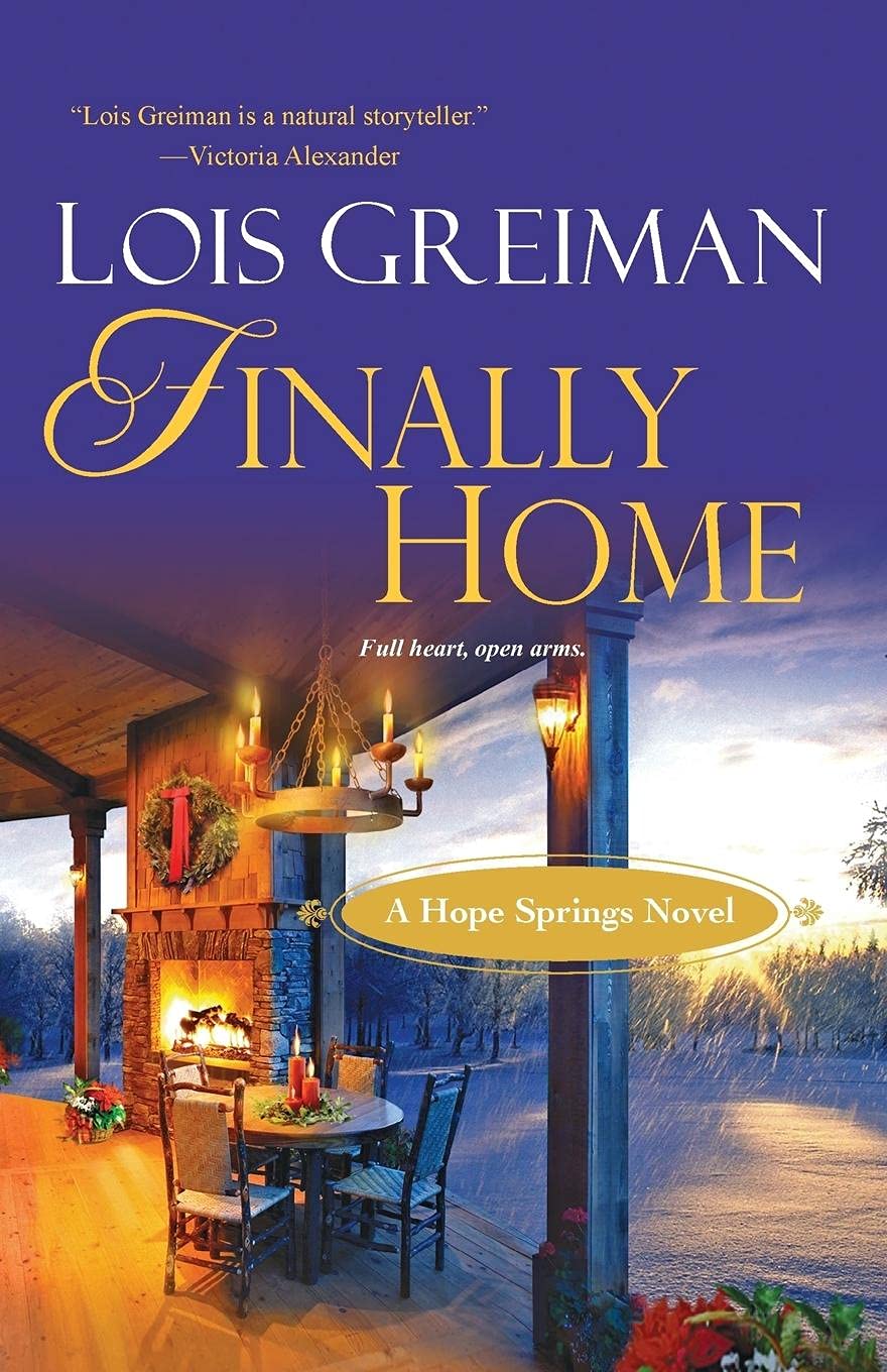 Finally Home (Hope Springs Novels) - Inspirational Christian Fiction Book for Women - Perfect for Book Clubs & Relaxing Reading